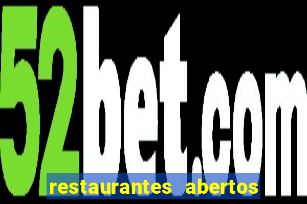 restaurantes abertos no natal porto alegre